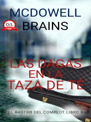 cover image of Las Dagas en la Taza de Té